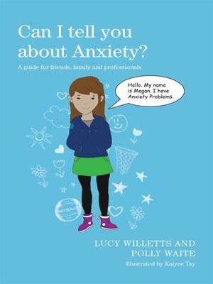 cover image of Can I tell you about Anxiety?